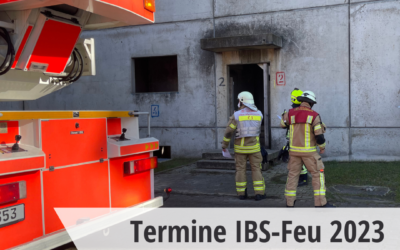 Termine IBS-Feu 2023